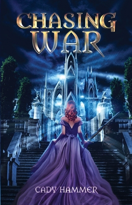 Chasing War 1736886320 Book Cover