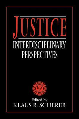 Justice: Interdisciplinary Perspectives 0521425255 Book Cover
