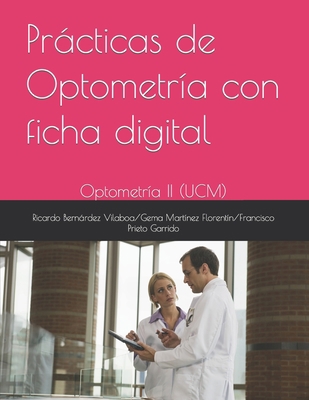 Prácticas de Optometría con ficha digital: Opto... [Spanish] B0BVT8FRBK Book Cover