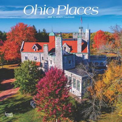 Ohio Places 2025 12 X 24 Inch Monthly Square Wa... 197547547X Book Cover