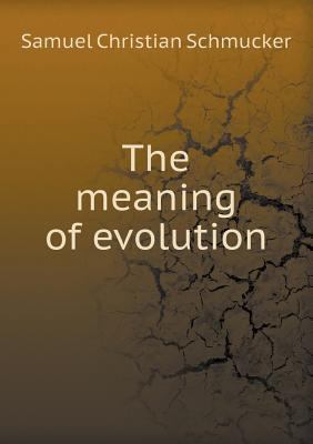 The meaning of evolution 5518456131 Book Cover