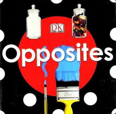 Opposites B01GY1S410 Book Cover