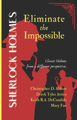 SHERLOCK HOLMES Eliminate the Impossible B0DV3WV1B1 Book Cover