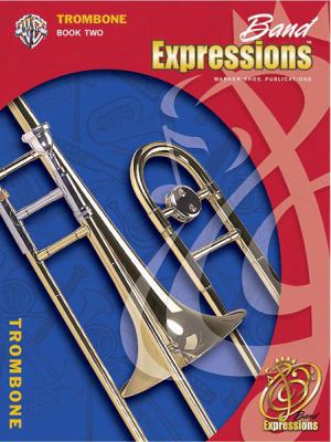 Band Expressions, Book Two Student Edition: Tro... 0757921426 Book Cover