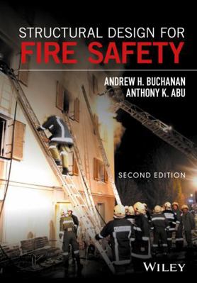 Structural Design for Fire Safety 0470972890 Book Cover