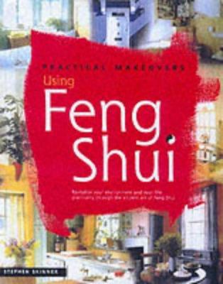 Practical Makeovers Using Feng Shui (Practical ... 1902463161 Book Cover