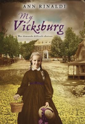 My Vicksburg 0152066241 Book Cover