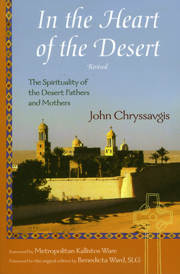 In the Heart of the Desert: The Spirituality of... 193331656X Book Cover