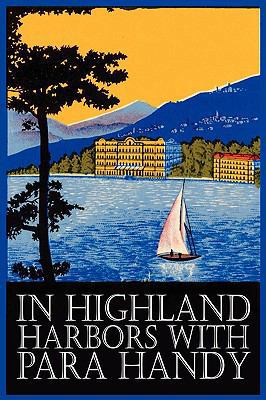 In Highland Harbors with Para Handy by Neil Mun... 1606642286 Book Cover