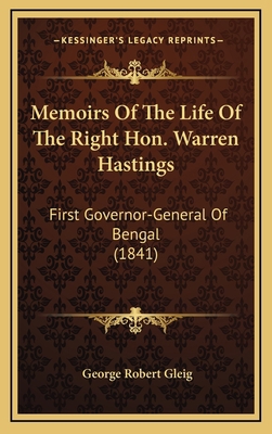Memoirs of the Life of the Right Hon. Warren Ha... 1164455567 Book Cover