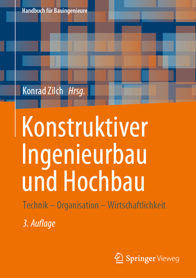 Konstruktiver Ingenieurbau Und Hochbau: Technik... [German] 3658294973 Book Cover