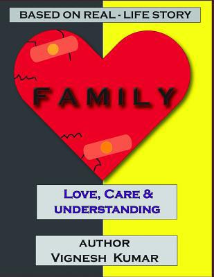 Family: An Unusual Family Drama (Auto-biography) 1798100851 Book Cover