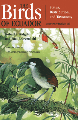 The Birds of Ecuador: Field Guide 0801487218 Book Cover