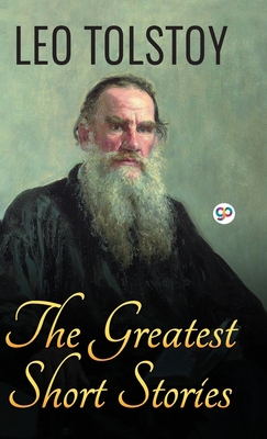 The Greatest Short Stories of Leo Tolstoy 9389157935 Book Cover