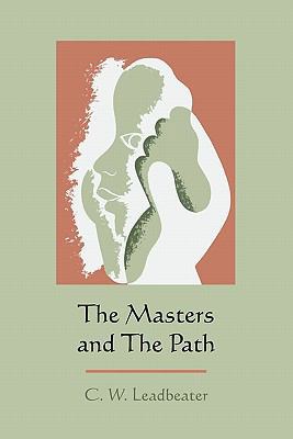 The Masters and the Path 1578989612 Book Cover