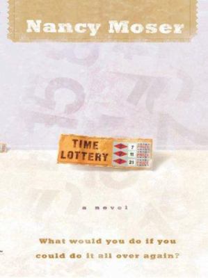 Time Lottery (Time Lottery Series #1) [Large Print] 0786249633 Book Cover