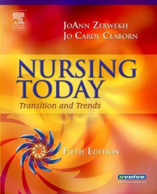 Nursing Today: Transition and Trends 1416023135 Book Cover