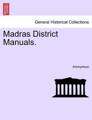 Madras District Manuals. 1241330468 Book Cover
