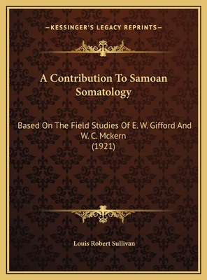 A Contribution To Samoan Somatology: Based On T... 1169537375 Book Cover