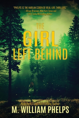 The Girl Left Behind 0578742551 Book Cover