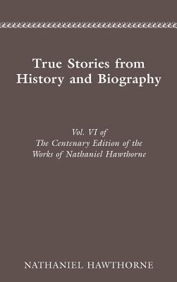 Centenary Ed Works Nathaniel Hawthorne: Vol. VI... 0814201571 Book Cover