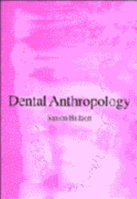 Dental Anthropology 0521451949 Book Cover