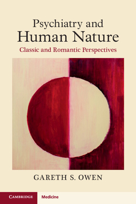 Psychiatry and Human Nature 1009212532 Book Cover