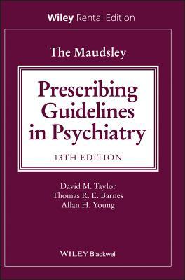 The Maudsley Prescribing Guidelines in Psychiatry 1119622794 Book Cover
