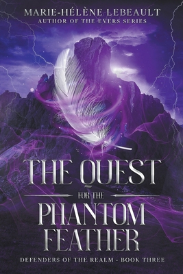 The Quest for the Phantom Feather 1739027809 Book Cover