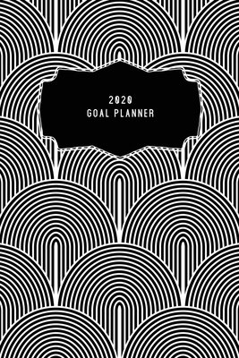 2020 Goal Planner: 2020 Dated Goal Planner Focu... 1708525726 Book Cover