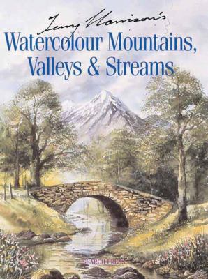 Terry Harrison's Watercolour Mountains, Valleys... 184448100X Book Cover