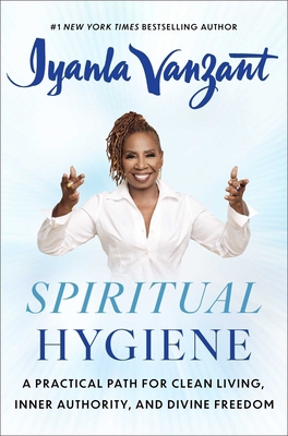 Spiritual Hygiene: A Practical Path for Clean L... 1668214121 Book Cover