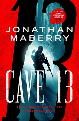 Cave 13: A Joe Ledger and Rogue Team Internatio... 1250619327 Book Cover