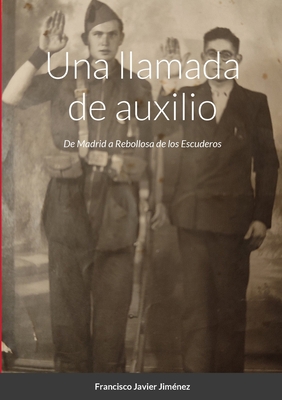 Una llamada de auxilio 1447831888 Book Cover