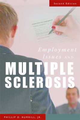 Employment Issues and Multiple Sclerosis 1932603646 Book Cover