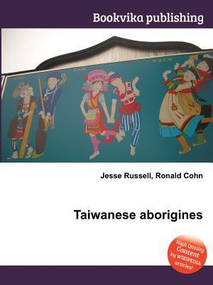 Taiwanese Aborigines 5510545984 Book Cover