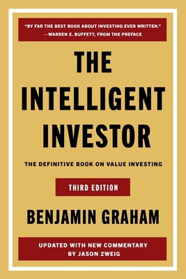 The Intelligent Investor, 3rd Ed.: The Definiti... 0063356724 Book Cover