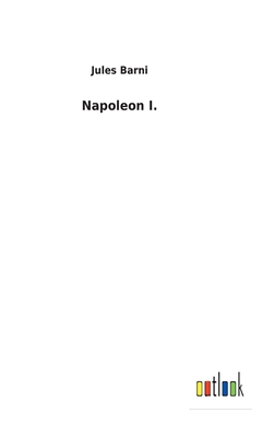 Napoleon I. [French] 3752478276 Book Cover