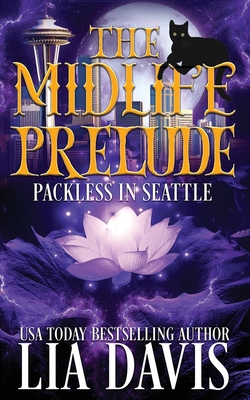 A Midlife Prelude: A Paranormal Women's Fiction... B09S624Y1Z Book Cover