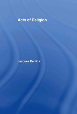 Acts of Religion 0415924006 Book Cover