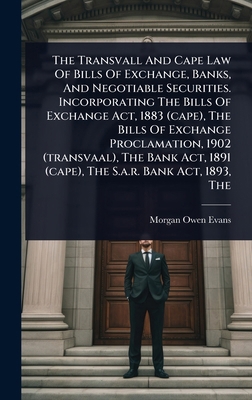 The Transvall And Cape Law Of Bills Of Exchange... 1024868095 Book Cover