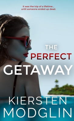 The Perfect Getaway 1956538089 Book Cover