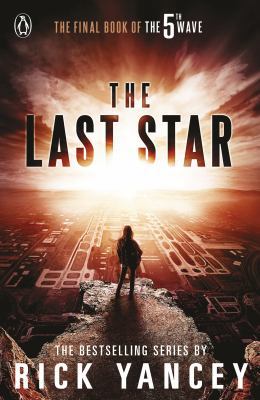 The 5th Wave: The Last Star (Book 3) 0141345942 Book Cover