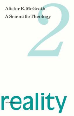 Scientific Theology: Reality: Volume 2 056708888X Book Cover