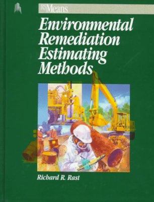 Environmental Remediation Estimating Methods 0876294611 Book Cover