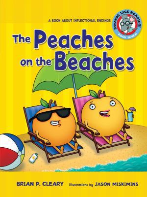 #7 the Peaches on the Beaches: A Book about Inf... 0761342052 Book Cover