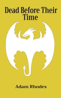 Dead Before Their Time B0CM8BDVY2 Book Cover