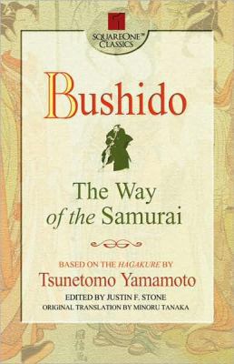 Bushido: The Way of the Samurai 0757000266 Book Cover