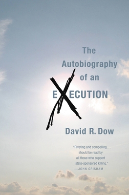 The Autobiography of an Execution 0446562076 Book Cover
