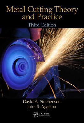 Metal Cutting Theory and Practice 1466587539 Book Cover